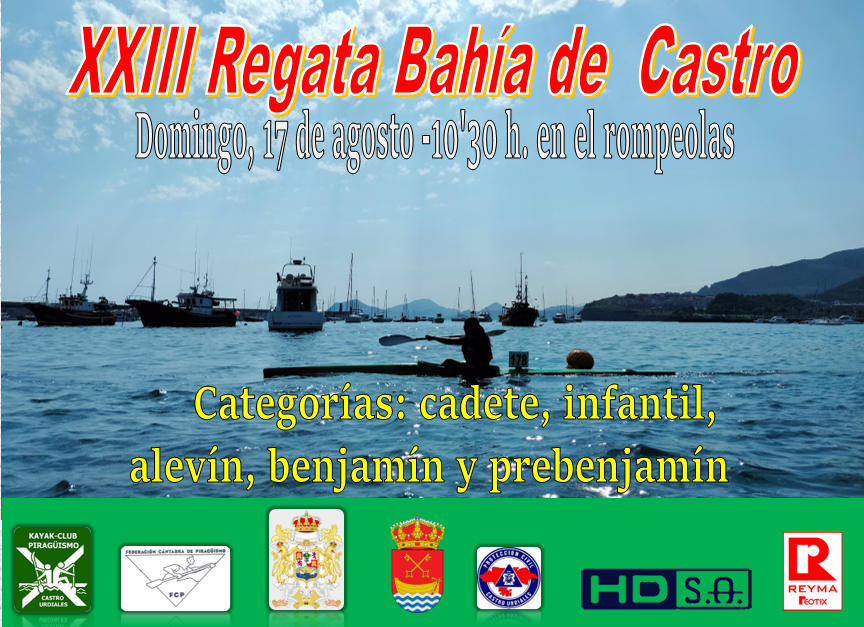 XXIII Regata Bahía de Castro - 5ª Regata Liga Regional de Promoción- Castro Urdiales